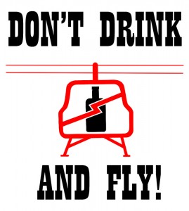 Don't drink and fly